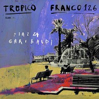 Uscito il nuovo singolo di Tropico che anticipa l’uscita dell’album “Non esiste amore a Napoli”