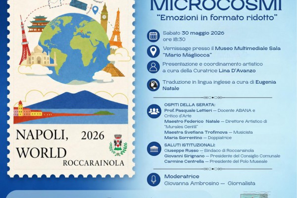 “MICROCOSMI – Emozioni in formato ridotto” al Polo Museale “Luigi D’Avanzo” di Roccarainola