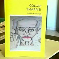 COLORI SMARRITI il libro di Roberto Simonetti