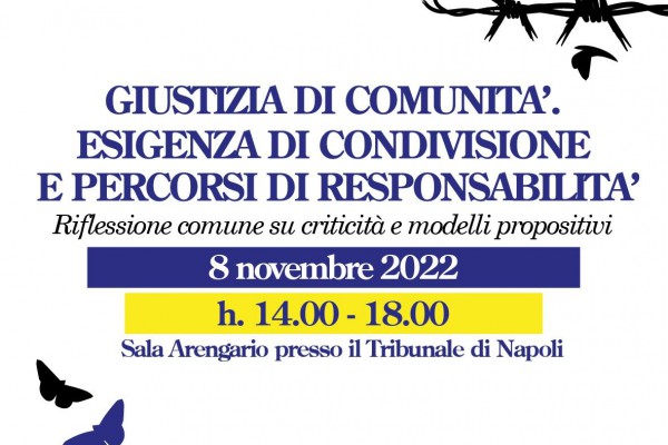 Giustizia di comunità: condivisione e confronto con la comunità degli enti e del Terzo settore