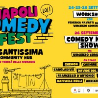 NAPOLI RIDE FUORI DAGLI SCHEMI: SOLD OUT LA PRIMA EDIZIONE DI NAPOLI COMEDY FEST