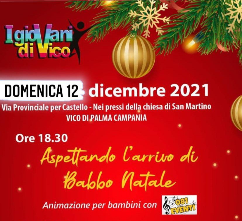 I "Giovani di Vico" rimandano l ' evento Aspettando Babbo Natale a domani.