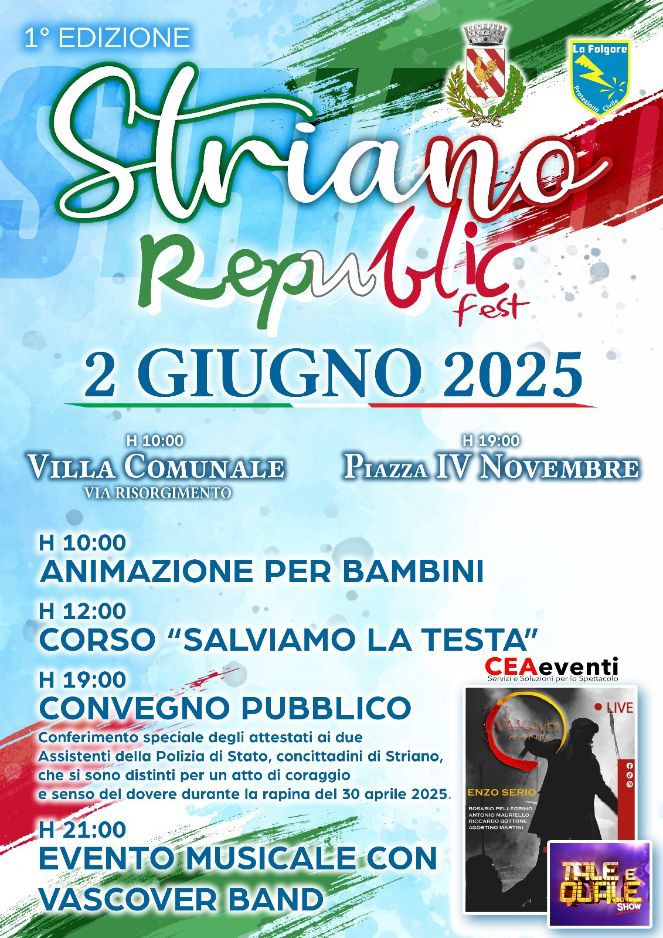 Striano celebra il 2 giugno con la prima edizione dello "Striano Republic Fest" e rende omaggio ai due agenti intervenuti nel corso della rapina del 30 aprile