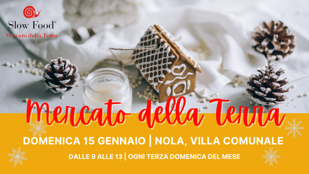 Mercato della Terra, domenica 15 gennaio appuntamento a Nola in Villa Comunale