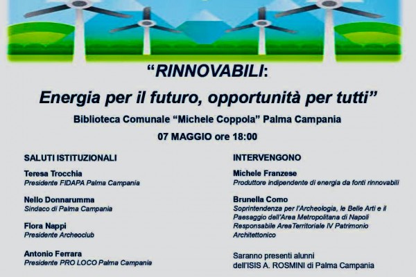 Rinnovabili: Energia per il futuro, opportunità per tutti - Un convegno a Palma Campania