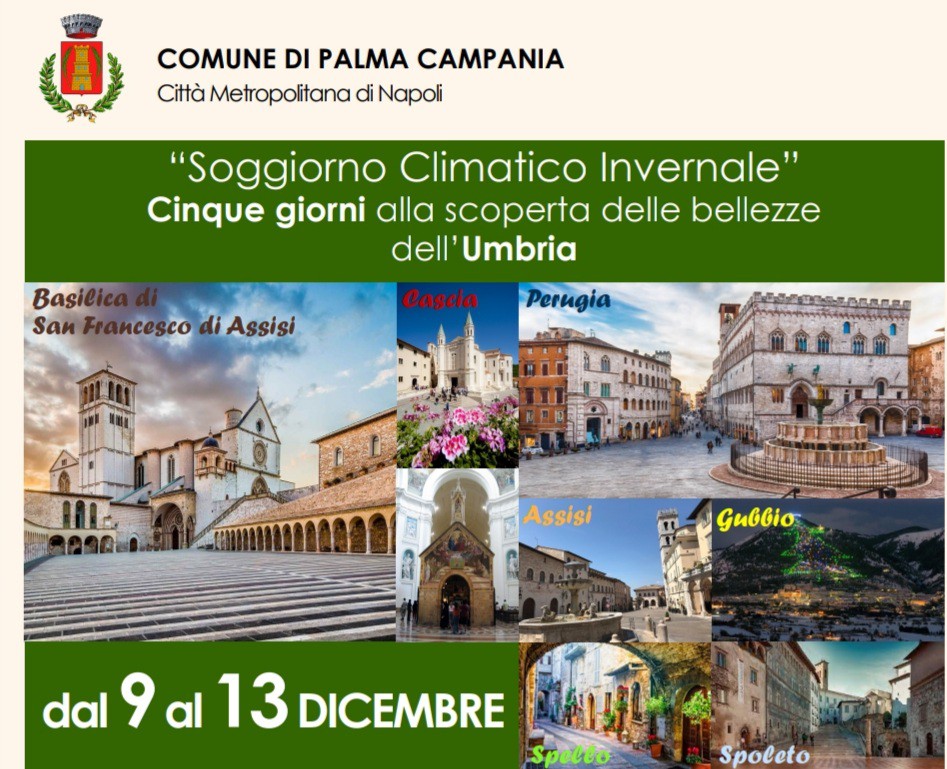 Palma Campania: al via le domande per “Soggiorno Climatico Invernale” - Cinque giorni alla scoperta delle bellezze dell’Umbria