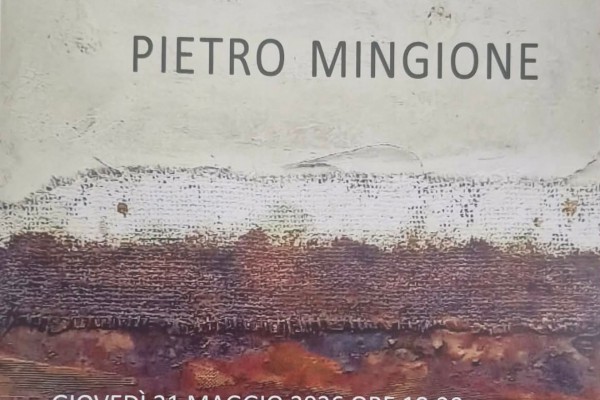 ANGRI – “OLTRE IL TEMPO”: PIETRO MINGIONE IN MOSTRA ALLA PAGER ARTE CONTEMPORANEA DI ELIO ALFANO