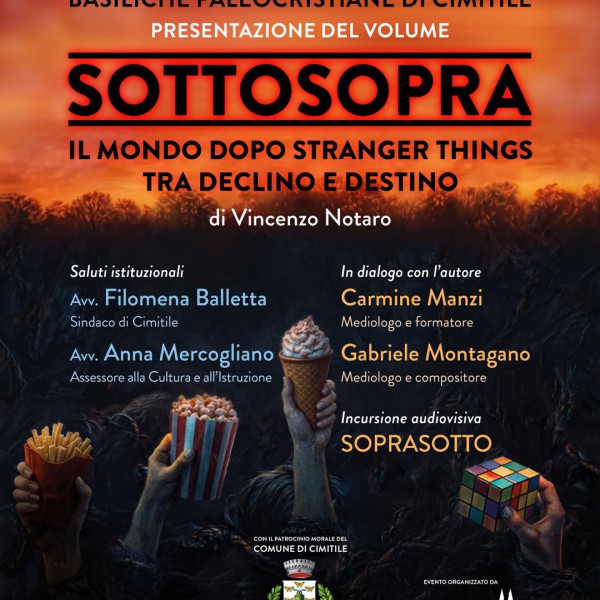 A Cimitile la presentazione del saggio SOTTOSOPRA di Vincenzo Notaro, tra media, mito e crisi contemporanea