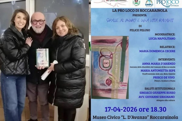 Roccarainola accoglie “Spalle al muro e una vita davanti”: il 17 aprile Peluso presenta il suo libro al Museo D’Avanzo