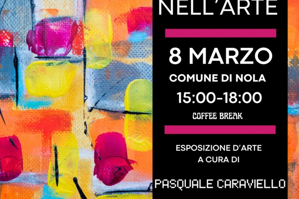 “Donne nell’arte”: mostra pittorica promossa dal Comitato Pari Opportunità dell’Ordine degli Avvocati di Nola