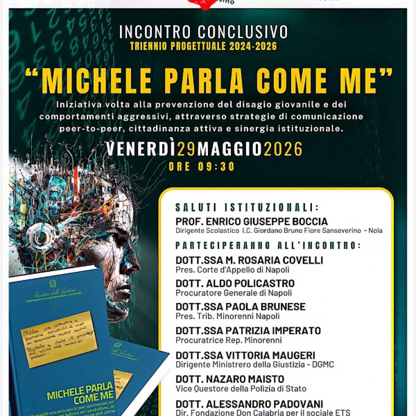 “Michele parla come me”: l’I.C. Giordano Bruno di Nola in prima linea contro bullismo e disagio giovanile