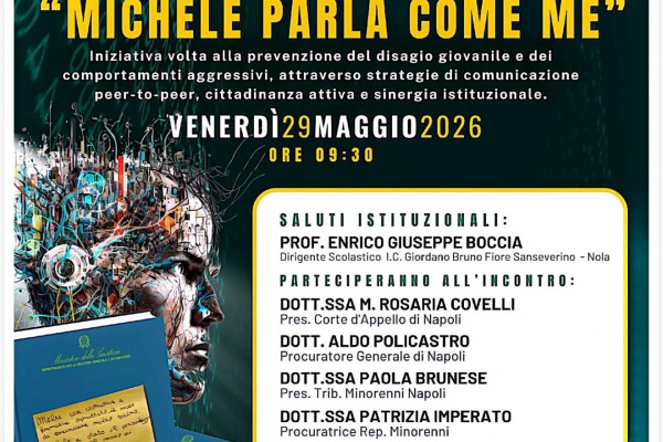 “Michele parla come me”: l’I.C. Giordano Bruno di Nola in prima linea contro bullismo e disagio giovanile