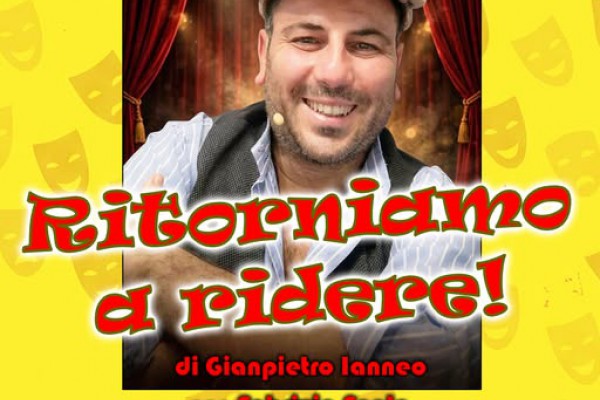 Terzigno, alla Pro Loco va in scena Gianpietro Ianneo con “Ritorniamo a Ridere”