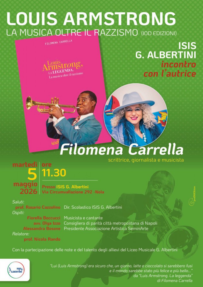 IL LICEO MUSICALE “G. ALBERTINI” DI NOLA OSPITA “LOUIS ARMSTRONG. LA MUSICA OLTRE IL RAZZISMO”