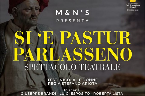 Si 'e pastur parlassero: stasera lo spettacolo teatrale arriva a Palma Campania