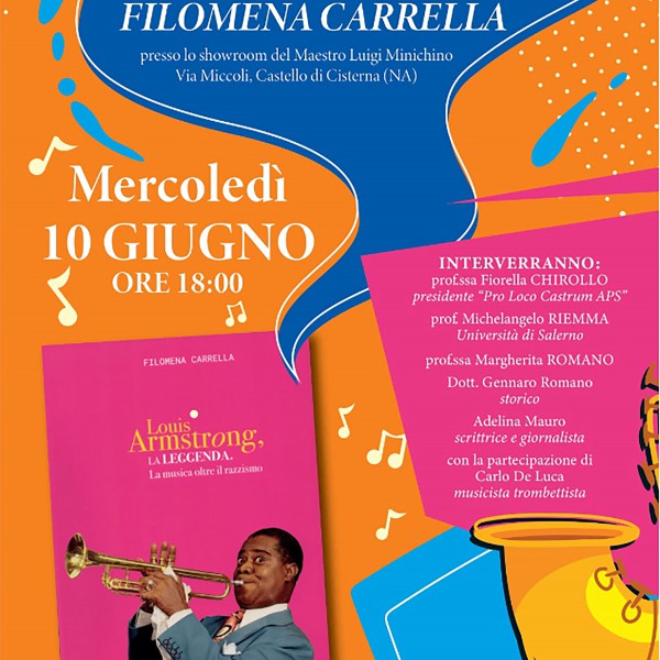 Louis Armstrong, un padre per la musica: Filomena Carrella presenta “La Leggenda” a Castello di Cisterna